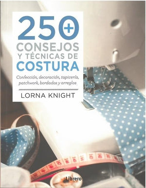 Libro 250 Consejos y Técnicas de costura